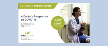 Video: A Doctor’s Perspective on COVID-19
