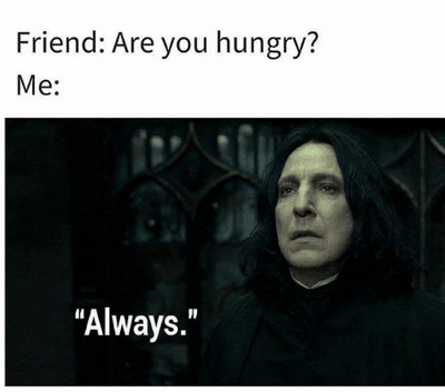 Always Hungry?