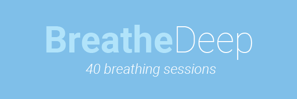 Breathe Deep