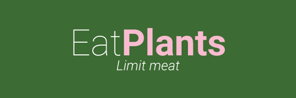 Eat Plants