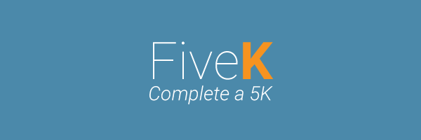 Five K