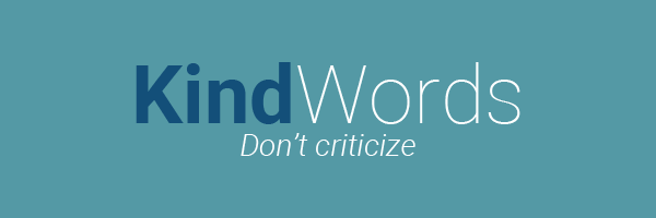 Kind Words