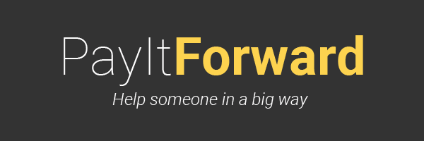 Pay It Forward
