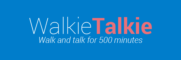Walkie Talkie