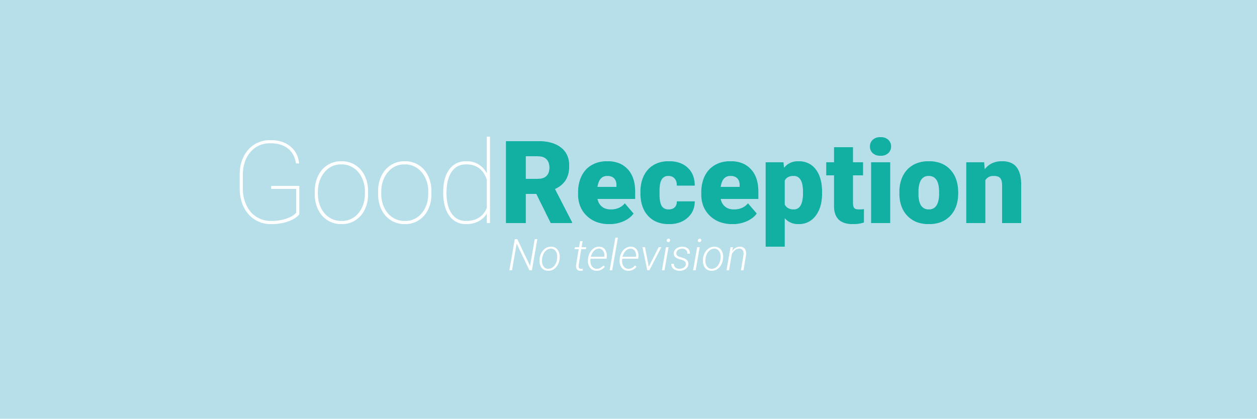 Good Reception-01