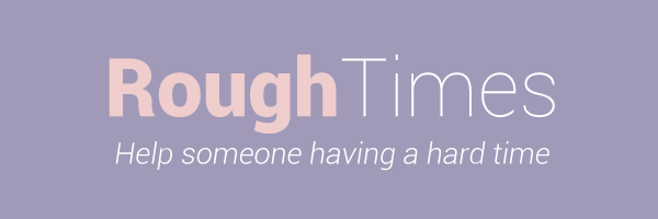 Rough-Times