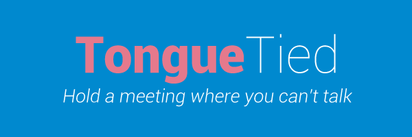 Tongue-Tied